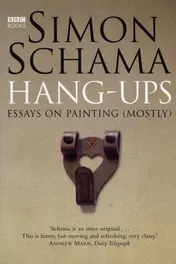 Omslag van Hang-ups Essays on Painting (mostly)
