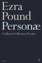 Omslag van Personae The Shorter Poems of Ezra Pound