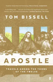 Omslag van Apostle Travels Among the Tombs of the Twelve