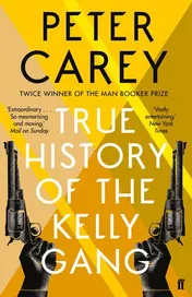 Omslag van True History of the Kelly Gang