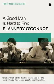 Omslag van A Good Man is Hard to Find