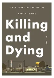Omslag van Killing and Dying