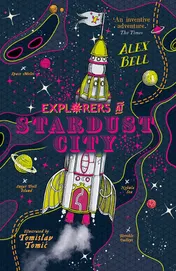 Omslag van Explorers at Stardust City