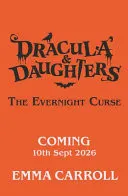 Omslag van Dracula and Daughters: School for Slayers
