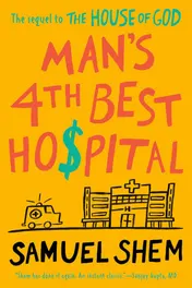 Omslag van Man's 4th Best Hospital