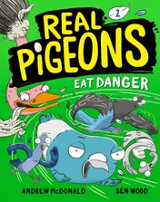 Omslag van Real Pigeons Eat Danger (Book 2)