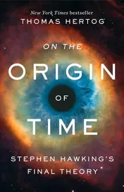 Omslag van On the Origin of Time Stephen Hawking's Final Theory