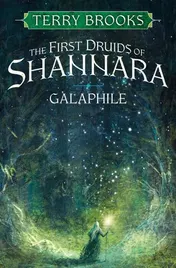 Omslag van Galaphile The First Druids of Shannara