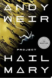 Omslag van Project Hail Mary A Novel