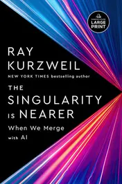Omslag van The Singularity Is Nearer When We Merge with AI