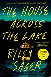 Omslag van The House Across the Lake A Novel