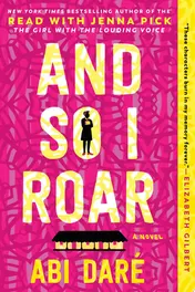 Omslag van And So I Roar A Novel