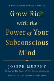 Omslag van Grow Rich with the Power of Your Subconscious Mind