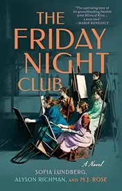 Omslag van The Friday Night Club A Novel of Artist Hilma af Klint and Her Creative Circle