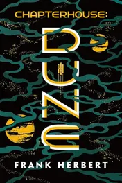 Omslag van Chapterhouse: Dune
