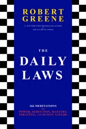 Omslag van The Daily Laws 366 Meditations on Power, Seduction, Mastery, Strategy, and Human Nature
