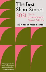 Omslag van The Best Short Stories 2021 The O. Henry Prize Winners