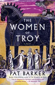 Omslag van The Women of Troy A Novel