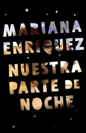 Omslag van Nuestra parte de noche / Our Night Party