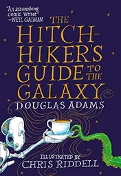 Omslag van The Hitchhiker's Guide to the Galaxy: The Illustrated Edition