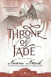 Omslag van Throne of Jade Book Two of the Temeraire