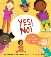 Omslag van Yes! No!: A First Conversation About Consent