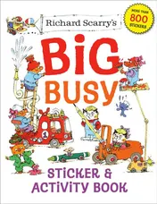 Omslag van Richard Scarry's Big Busy Sticker & Activity Book