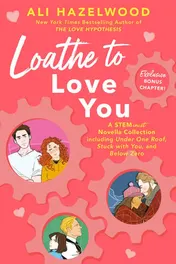 Omslag van Loathe to Love You