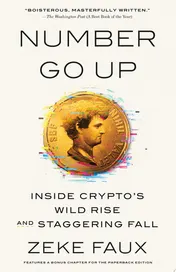 Omslag van Number Go Up Inside Crypto's Wild Rise and Staggering Fall