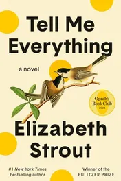 Omslag van Tell Me Everything: Oprah's Book Club A Novel