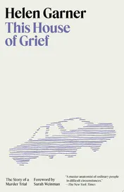 Omslag van This House of Grief The Story of a Murder Trial
