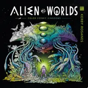 Omslag van Alien Worlds Color Cosmic Kingdoms
