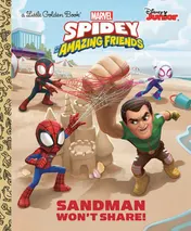 Omslag van Sandman Won't Share! (Marvel Spidey and His Amazing Friends)