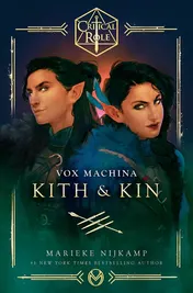 Omslag van Critical Role: Vox Machina--Kith & Kin