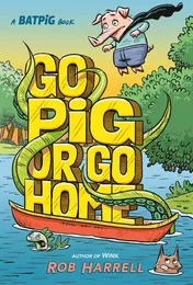 Omslag van Batpig: Go Pig or Go Home