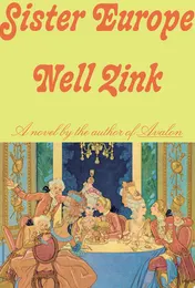 Omslag van Sister Europe A Novel