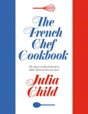Omslag van The French Chef Cookbook