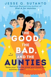 Omslag van The Good, the Bad, and the Aunties