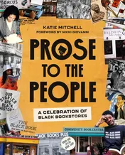 Omslag van Prose to the People A Celebration of Black Bookstores