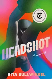 Omslag van Headshot A Novel