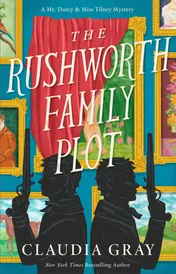Omslag van The Rushworth Family Plot A Novel