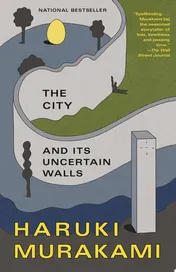 Omslag van The City and Its Uncertain Walls A Novel