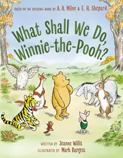 Omslag van What Shall We Do, Winnie-the-Pooh?