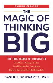 Omslag van The Magic of Thinking Big The True Secret of Success