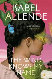 Omslag van The Wind Knows My Name A Novel