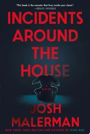 Omslag van Incidents Around the House A Novel