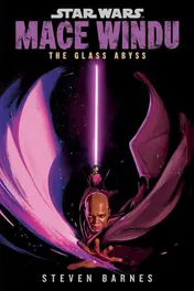 Omslag van Star Wars: Mace Windu: The Glass Abyss