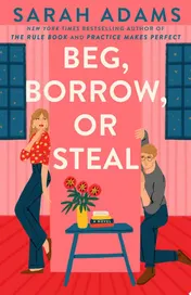 Omslag van Beg, Borrow, or Steal A Novel