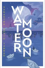 Omslag van Water Moon A Novel