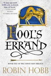 Omslag van Fool's Errand Book One of The Tawny Man Trilogy